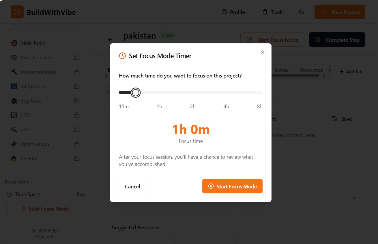 Build on Vibe Focus Mode timer — original May 16, 2025 mockup showing 15-minute, 1-hour, 2-hour, 4-hour and 8-hour session presets and auto-lock